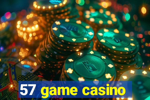 57 game casino